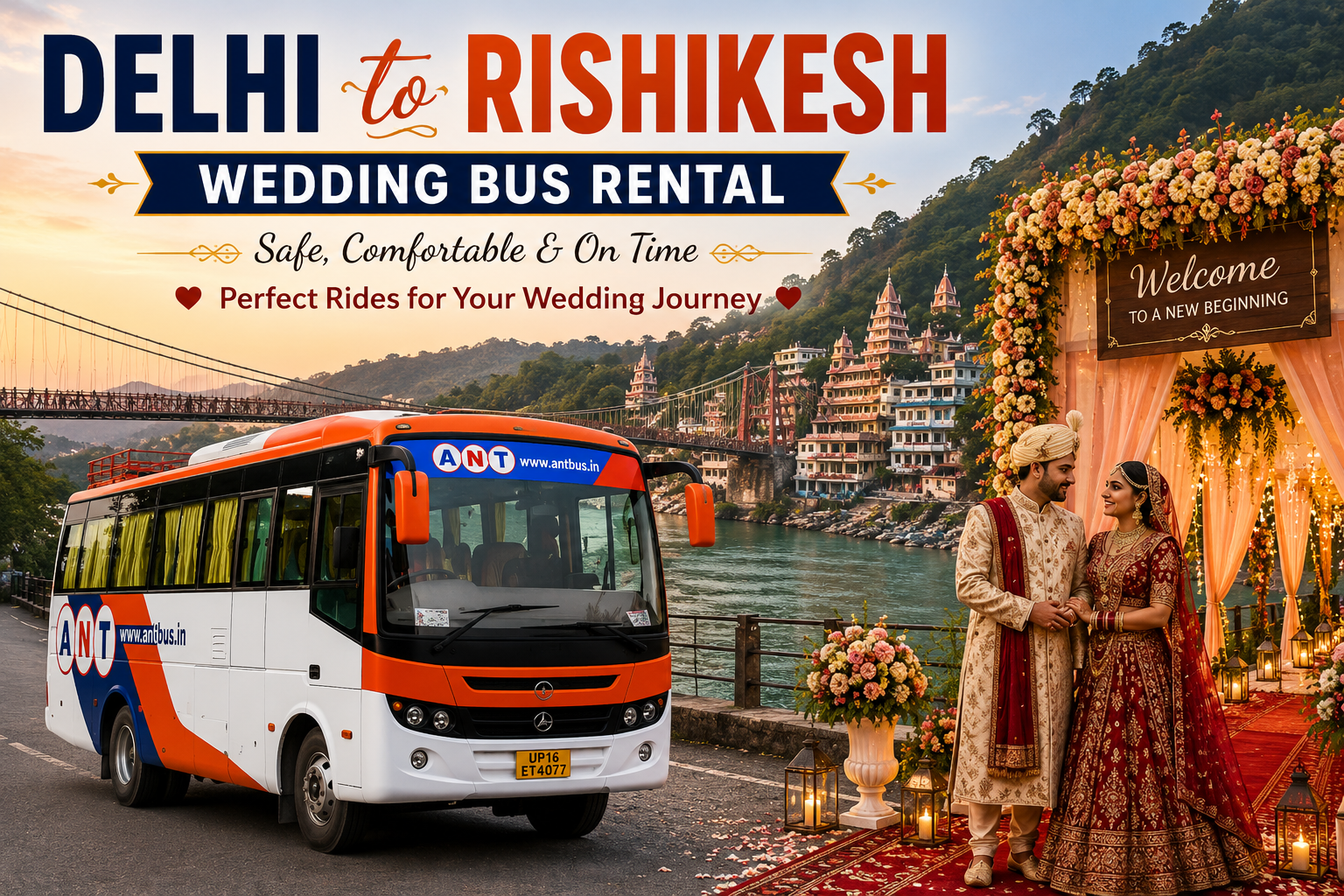 Delhi to Rishikesh Wedding Bus Rental – Luxury Coach Hire